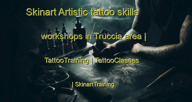 Skinart Artistic tattoo skills workshops in Truccia area | TattooTraining | TattooClasses | SkinartTraining-France